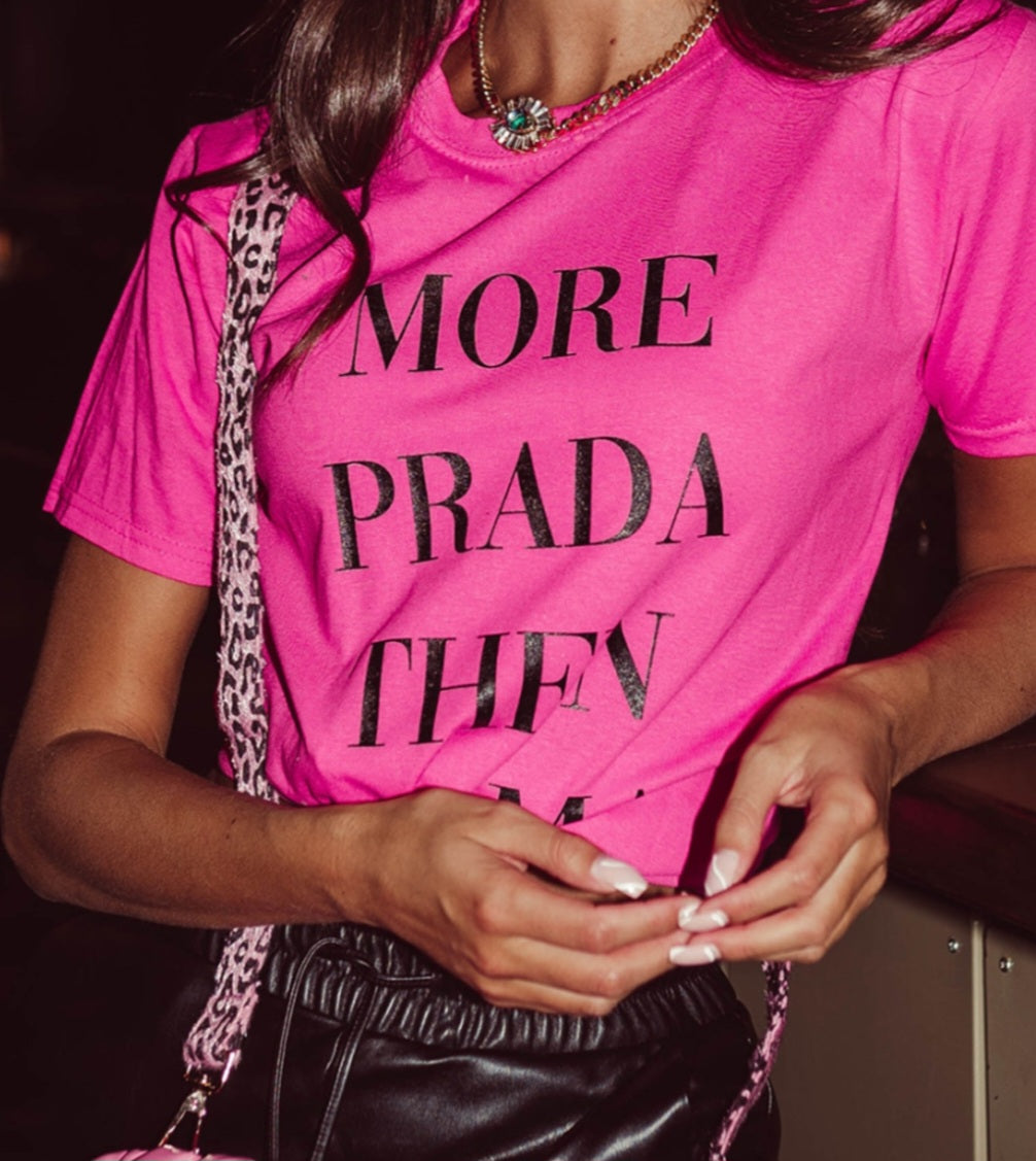 T-shirt - MORE PRADA THEN DRAMA